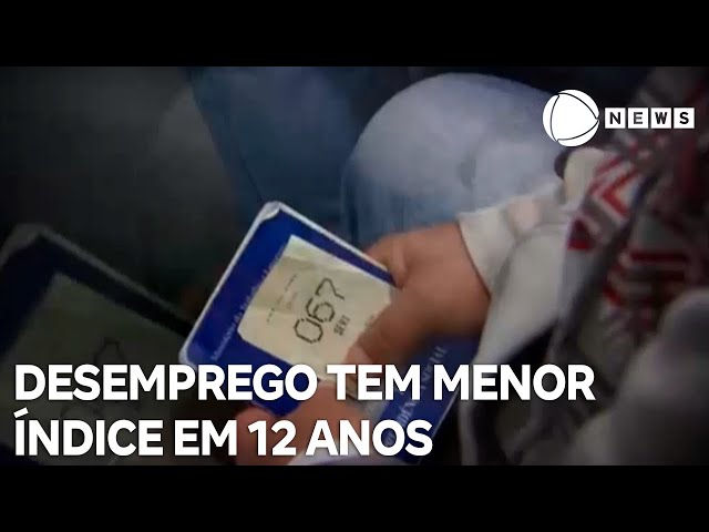 ⁣Desemprego alcança menor índice em 12 anos, aponta IBGE