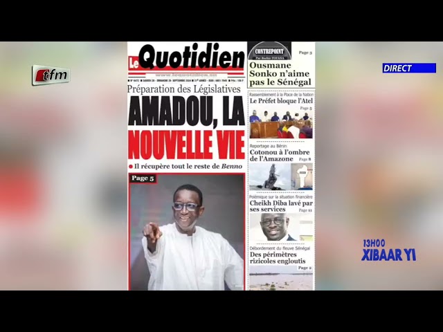 ⁣Revue de Presse du 28 Septembre 2024 présenté par Serigne Saliou Seck