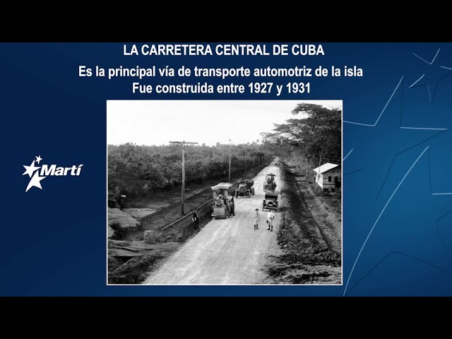 ⁣Historia Perdida: La carretera central de Cuba