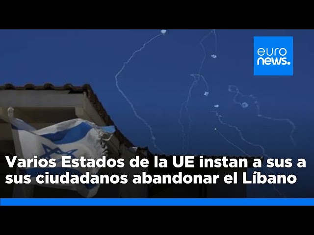 ⁣Varios Estados de la UE instan a sus a sus ciudadanos abandonar el Líbano y evitar su espacio aéreo