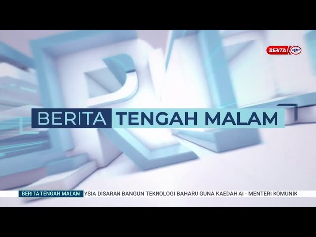 ⁣29 SEPTEMBER 2024 - BERITA TENGAH MALAM