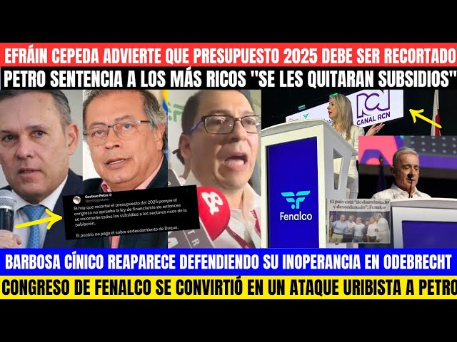 ⁣PETRO LANZA DARDO A EFRAIN CEPEDA.CONGRESO FENALCO SOLO INVITO A URIBISTAS.REAPARECE BARBOSA