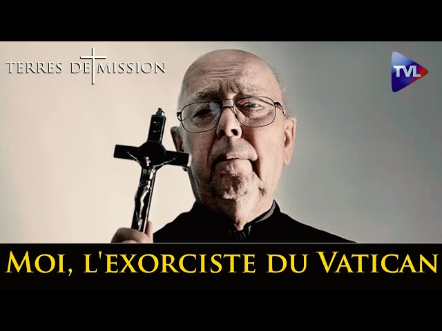 ⁣Possession, démons : le témoignage de l'exorciste du Vatican - Terres de Mission n°379 - TVL