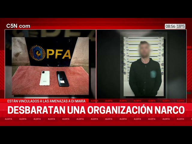 ⁣DESBARATARON una ORGANIZACIÓN NARCO VINCULADA a las AMENAZAS a DI MARÍA