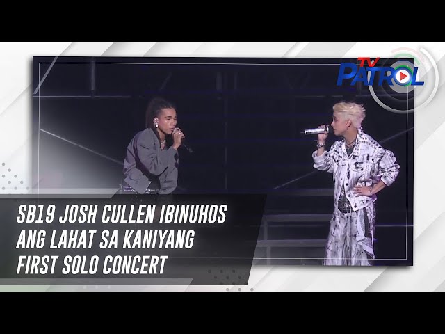 ⁣SB19 Josh Cullen ibinuhos ang lahat sa kaniyang first solo concert | TV Patrol