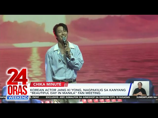 ⁣Korean actor Jang Ki Yong, nagpakilig sa kanyang "Beautiful Day in Manila" fan... | 24 Ora