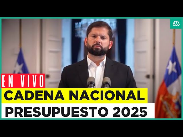 ⁣EN VIVO | Cadena nacional: Presidente Boric presenta el presupuesto para el 2025