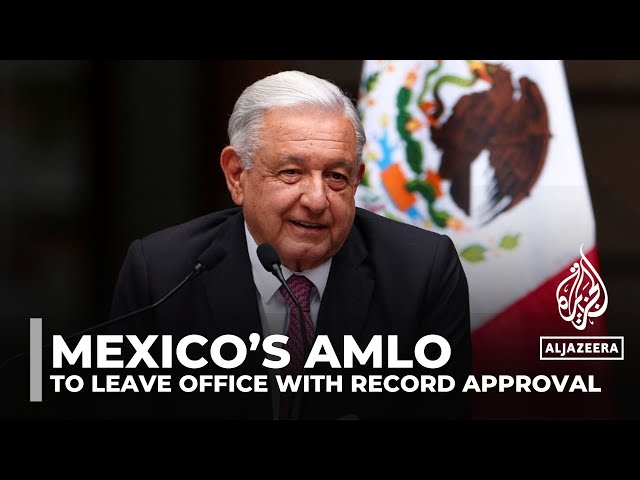 ⁣Andres Manuel Lopez Obrador: Mexican leader to leave office with record approval