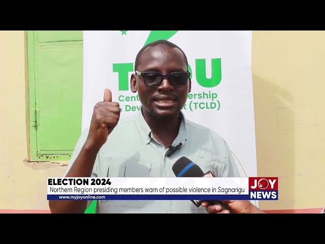 ⁣Election 2024: Northern Region presiding members warn of possible violence in Sagnarigu