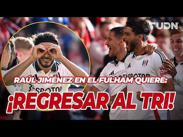 ¡VA POR CHICHARITO! Raúl Jiménez se enracha y alcanza una cifra HISTÓRICA | TUDN