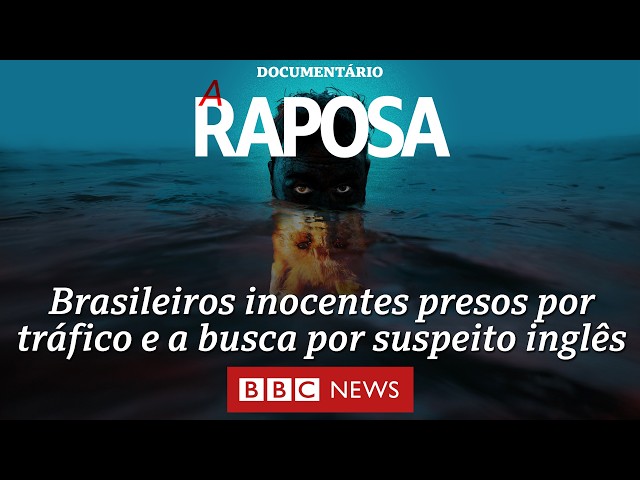 ⁣Documentário BBC | Investigação encontra suspeito de caso que levou brasileiros inocentes à prisão