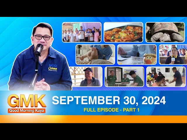 ⁣Good Morning Kuya  (Part 1/2) |  September 30, 2024