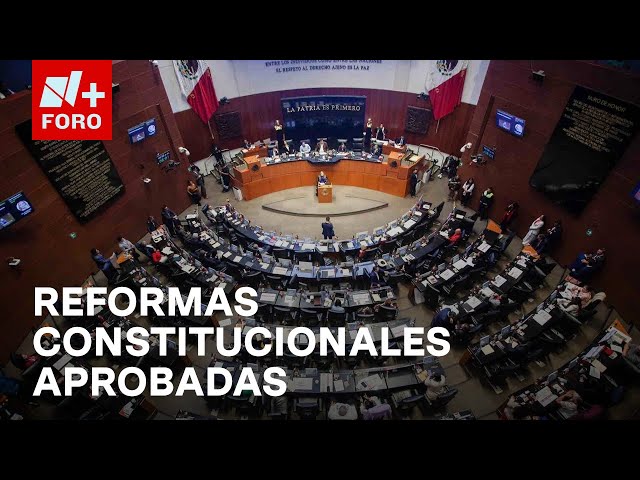 Senado declara constitucionalidad de reformas: Guardia Nacional y Pueblos Indígenas - Las Noticias