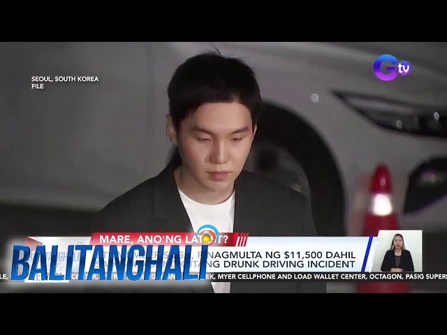 ⁣BTS member Suga, pinagmulta ng $11,500 dahil sa kinasasangkutang drunk driving... | Balitanghali