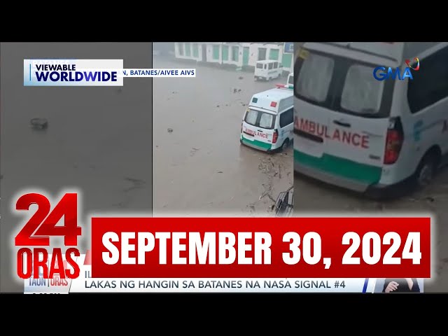 ⁣24 Oras Express: September 30, 2024 [HD]