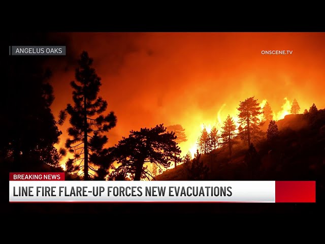 ⁣Line Fire flare up prompts new evacuation orders