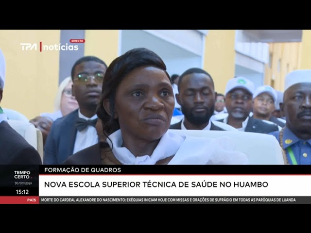 ⁣Formação de Quadros -  Nova escola superior técnica de saúde no Huambo