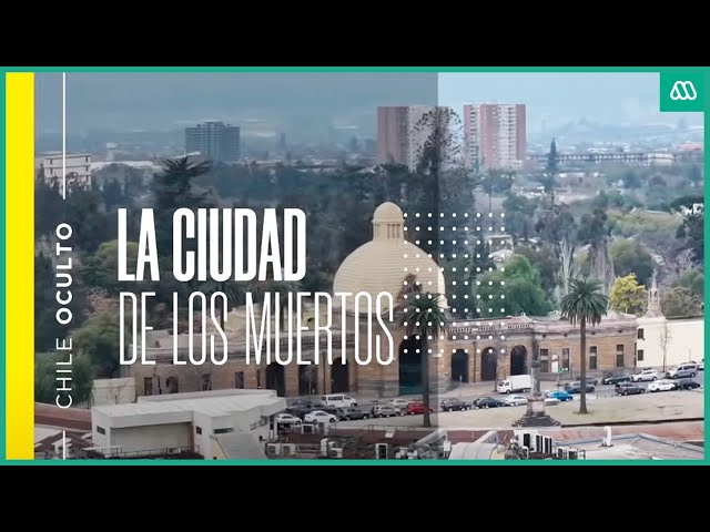 ⁣Chile oculto: La ciudad de los muertos