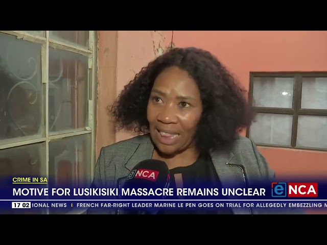 ⁣Motive for Lusikisiki massacre remains unclear