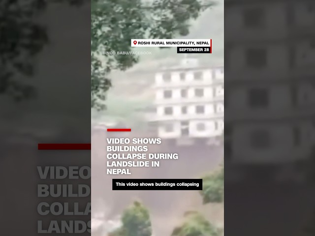 ⁣Video shows buildings collapse during landslide in Nepal