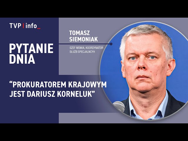 ⁣Tomasz Siemoniak: Prokuratorem Krajowym jest Dariusz Korneluk. Ta sytuacja jest jasna | PYTANIE DNIA