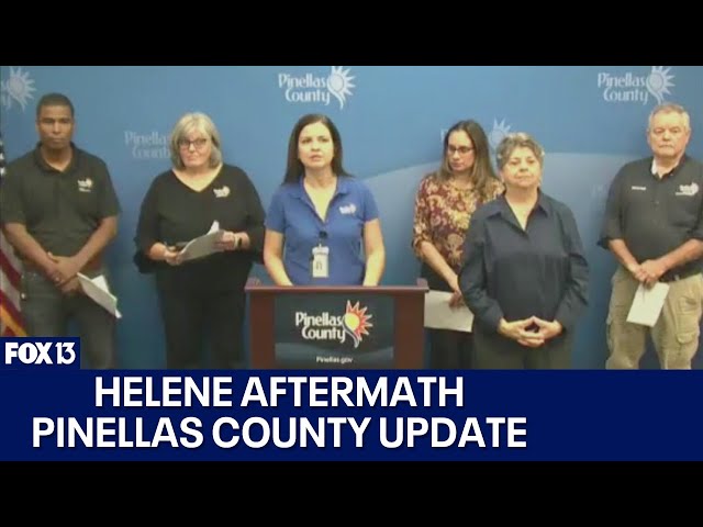 Pinellas County update on Helene recovery efforts