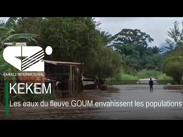 ⁣KEKEM : Les eaux du fleuve GOUM envahissent les populations