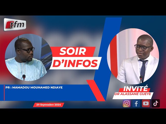 ⁣SOIR D'INFO - Wolof - Pr: Mamadou Mouhamed NDIAYE - Invité : Dr Alassane GUEYE - 30 Septembre 2