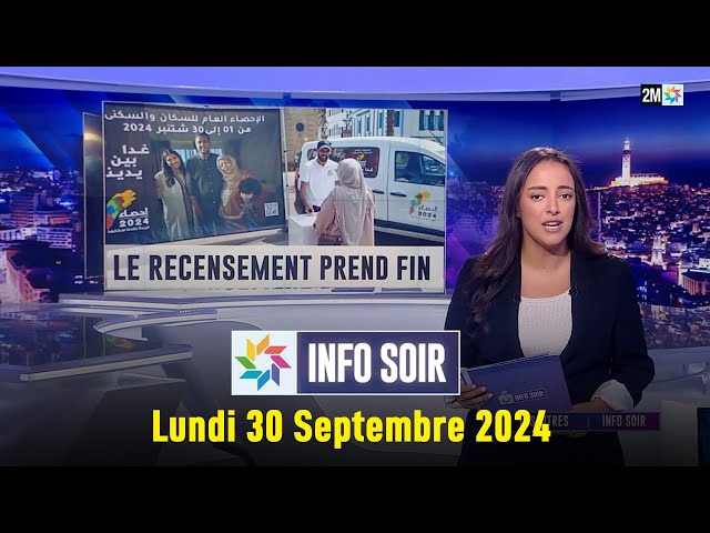 ⁣Info soir : Lundi 30 Septembre 2024