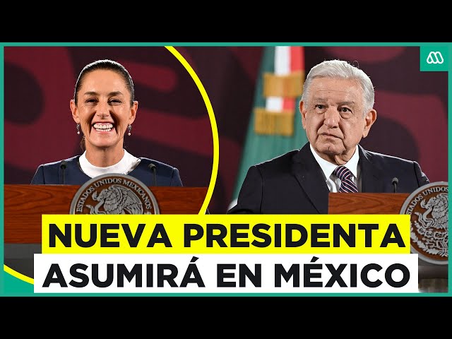 ⁣Claudia Sheinbaum asumirá como nueva presidenta de México