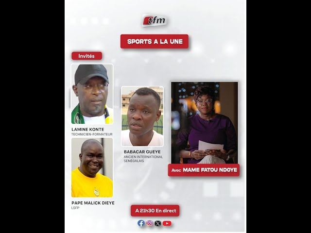 ⁣ TFM LIVE :  SPORTS A LA UNE AVEC MAME FATOU NDOYE & SA TEAM - 30 Septembre 2024