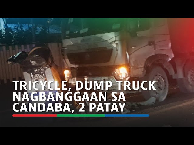 ⁣Tricycle, dump truck nagbanggaan sa Candaba, 2 patay | ABS-CBN News