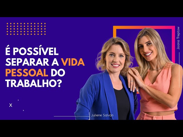 ⁣É possível separar a vida pessoal do trabalho? Especialista explica | Passa Lá no RH