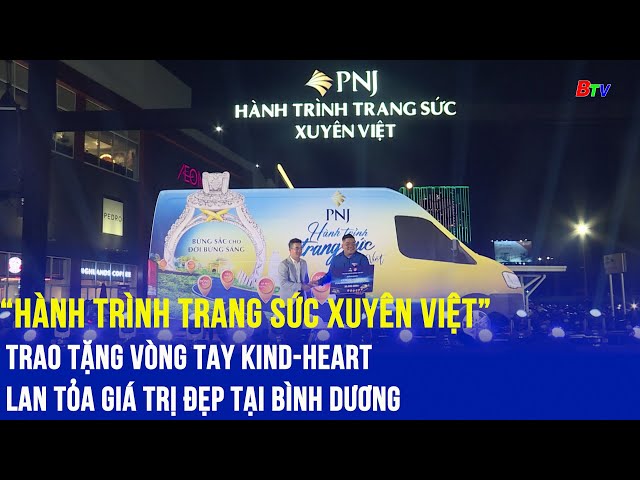 ⁣“Hành trình Trang sức xuyên Việt” trao tặng vòng tay Kind-Heart lan tỏa giá trị đẹp tại Bình Dương