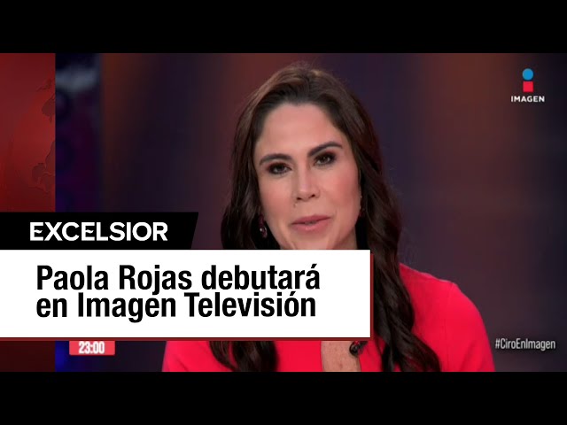 Paola Rojas se integra al equipo de Imagen Televisión a partir del 14 de octubre