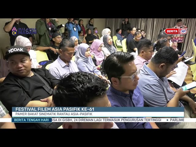 ⁣1 OKT 2024 - BTH- FESTIVAL FILEM ASIA PASIFIK KE-61 PAMER BAKAT SINEMATIK RANTAU ASIA-PASIFIK