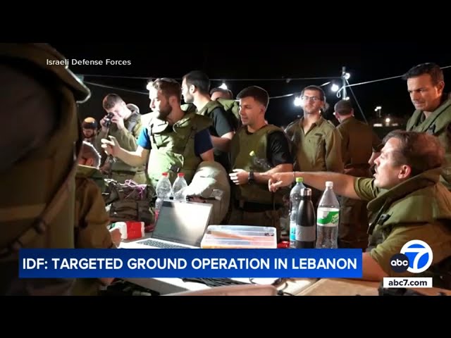 Israel begins 'limited' ground offensive against Hezbollah in Lebanon