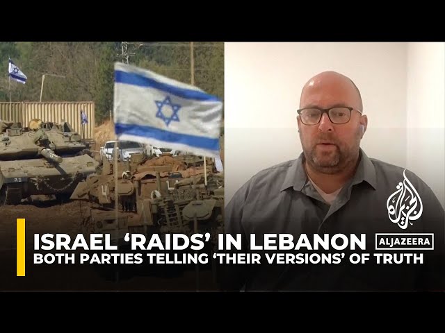 ⁣Israel, Lebanon telling ‘their versions’ of truth about ground offensive: Analysis