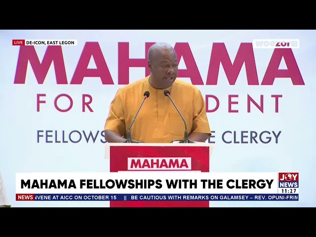 ⁣Mahama's Fellowship With Clergy: My faith does not permit same sex marriage or relationship - M