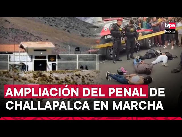 ⁣Inpe ya está trabajando en el proyecto de ampliación del penal de Challapalca