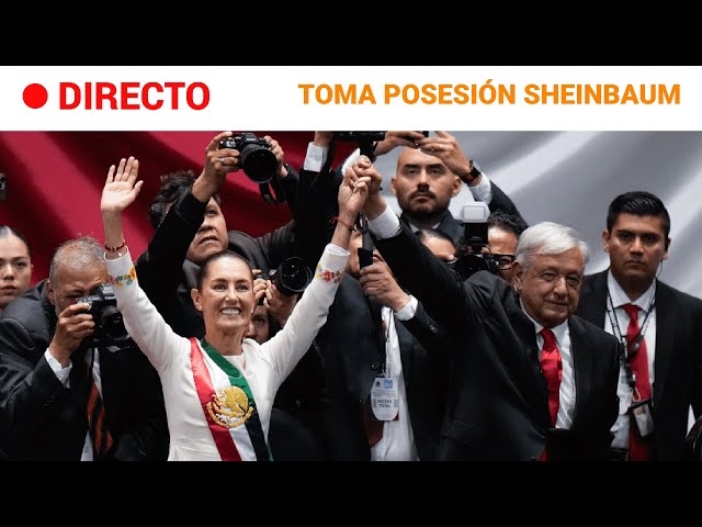 ⁣MÉXICO: CLAUDIA SHEINBAUM toma POSESIÓN como PRESIDENTA | RTVE Noticias