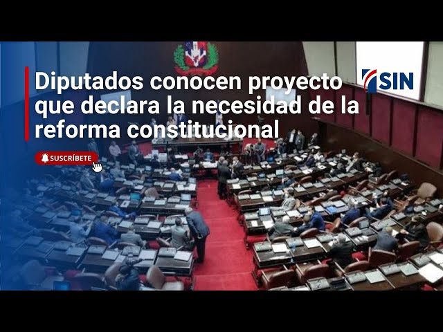 ⁣Diputados conocen proyecto que declara la necesidad de la reforma constitucional