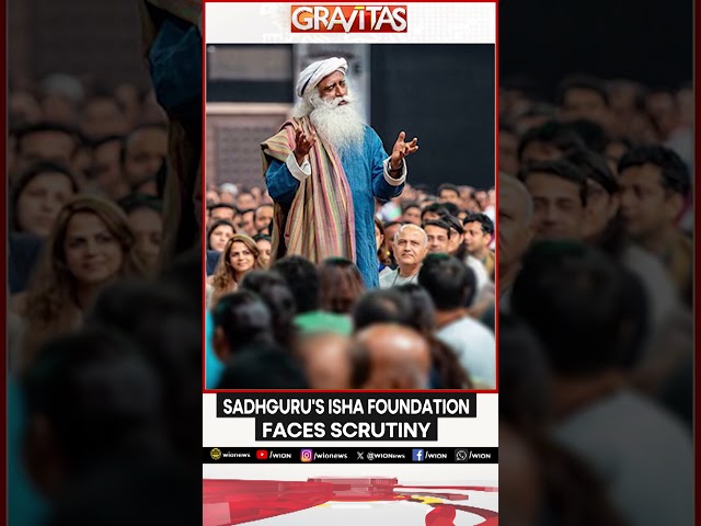 ⁣Sadhguru's Isha Foundation Faces Scrutiny | Gravitas | WION Shorts