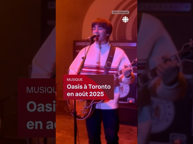 ⁣Oasis à Toronto pour sa seule date au Canada - VIDÉOJOURNAL #news #oasis #musique