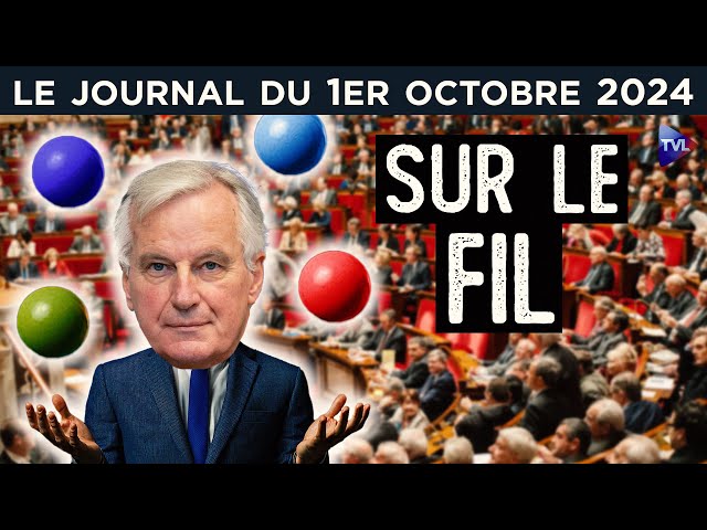 ⁣Barnier : la France au bord du précipice - JT du mardi 1er octobre 2024