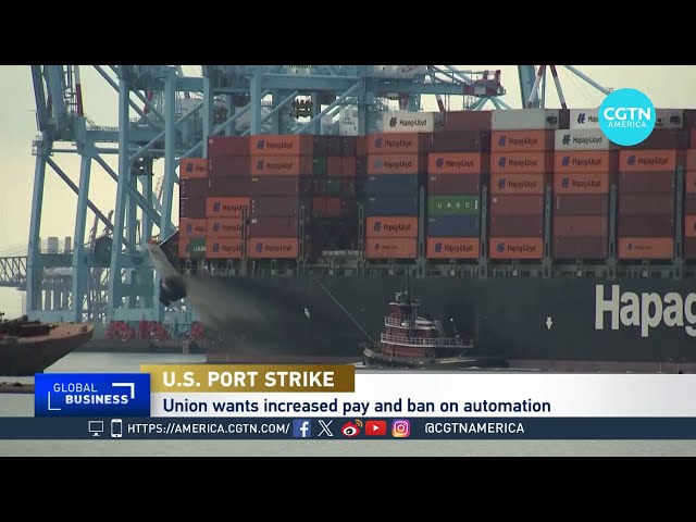 ⁣Global Business: U.S. Ports Face Strike