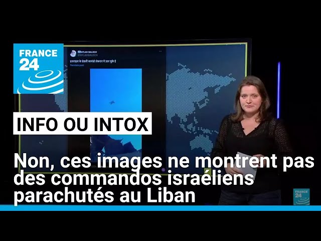 ⁣Non, ces images ne montrent pas des commandos israéliens parachutés au Liban • FRANCE 24