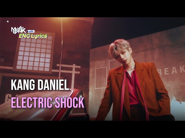 ⁣Kang Daniel (강다니엘) - Electric Shock [Lyrics] | KBS WORLD TV 240927