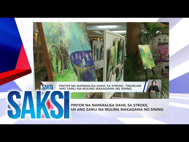 ⁣Saksi: (Recap) Pintor na naparalisa dahil sa stroke, tinuruan ang sarili...