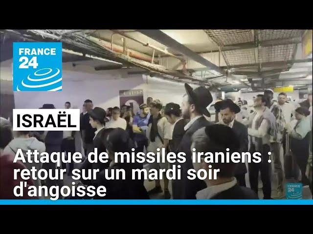 ⁣Attaque de missiles iraniens contre Israël : retour sur un mardi soir d'angoisse pour la popula